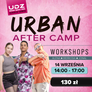 URBAN AFTER CAMP | WORKSHOPS |  ALENA  | BIERKOSIA | JONAL | 14.09