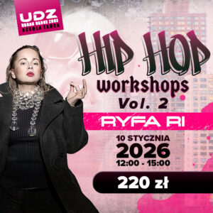 HIP HOP | WORKSHOPS VOL. 2 |  RYFA RI  | 10.01.2026